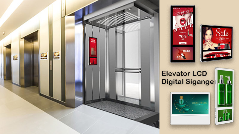 Pourquoi choisir la signalisation numérique LCD d'ascenseur pour la publicité sur la cabine d'ascenseur