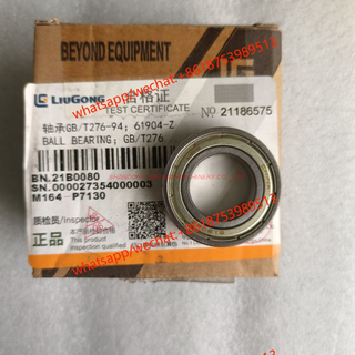Original liugong spare parts Bearing 21B0080 轴承GBT276-94；61904-Z 0.06kg