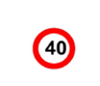 Traffic Sign Maximum speed 40 KPH