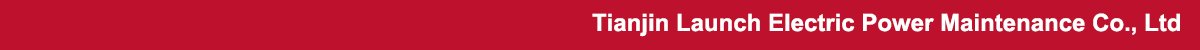 Tianjin Launch Electric Power Maintenance Co., Ltd