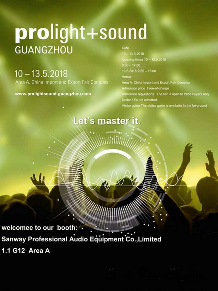 Prolight + Sound Guangzhou 2018 10-13 mai