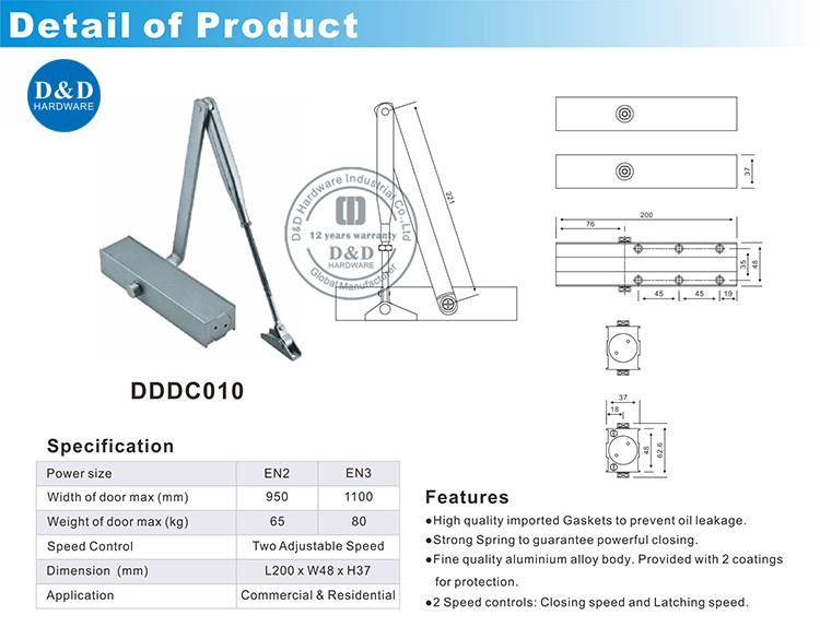 Porta externa Closer-DDDC010-D & D Hardware